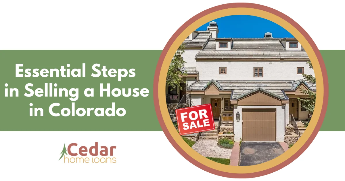Essential Steps in Selling a House in Colorado