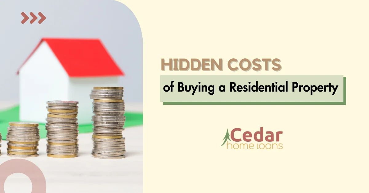 Hidden Costs of Buying a Residential Property
