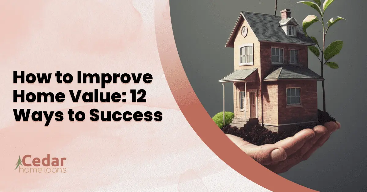 How to Improve Home Value 12 Ways to Success