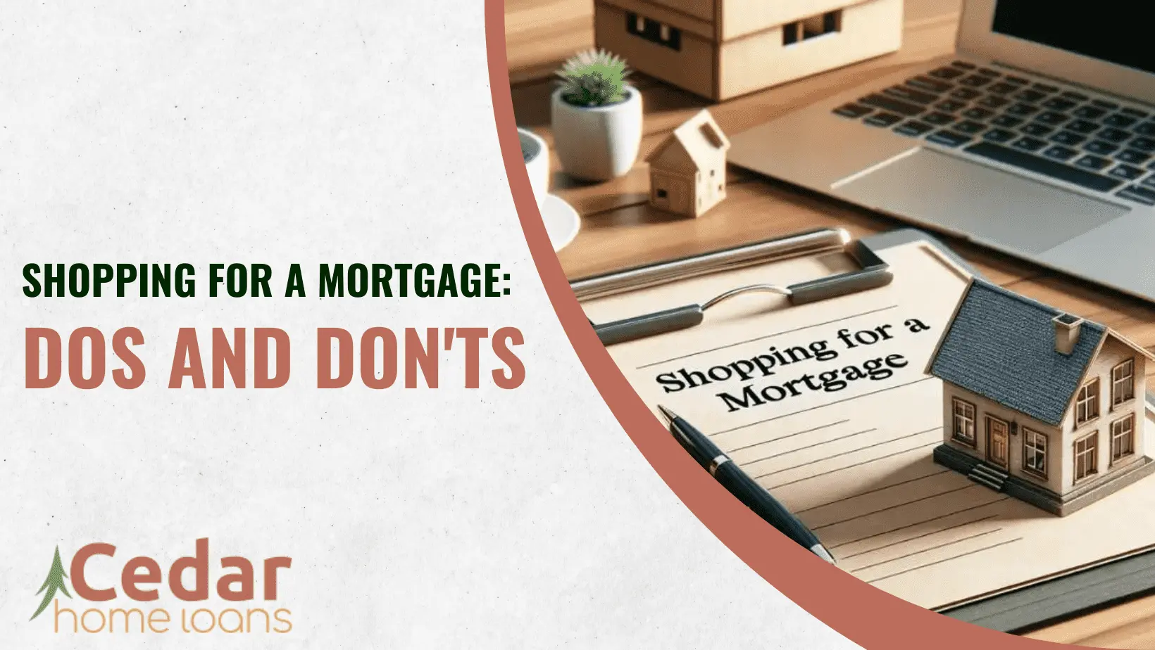 Shopping for a Mortgage Dos and Don'ts