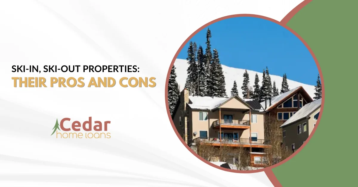 Ski-in, Ski-out Properties Their Pros and Cons.