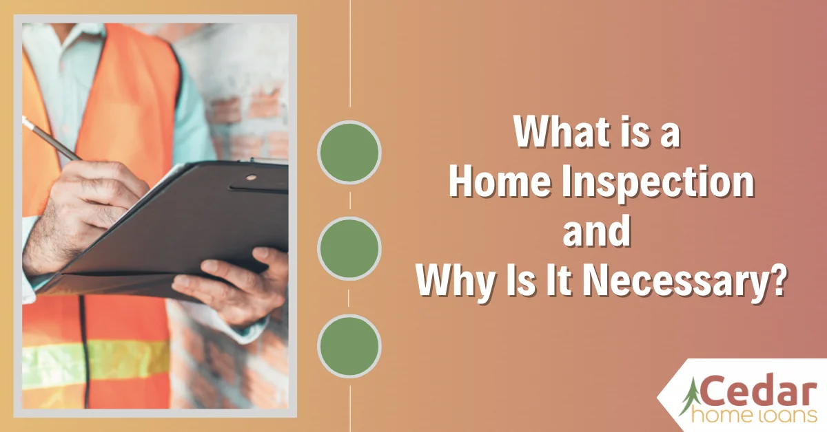 What Is a Home Inspection and Why Is It Necessary?